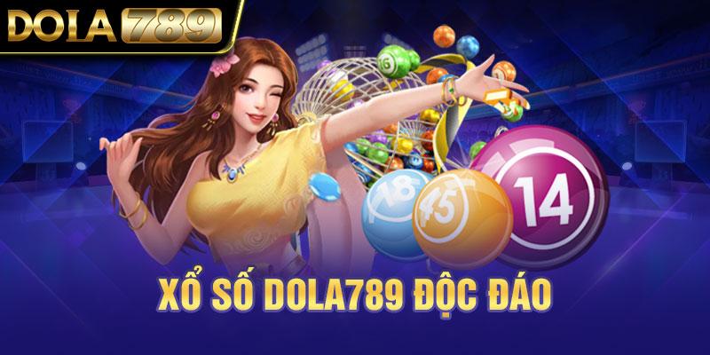 Xổ số Dola789 độc đáo